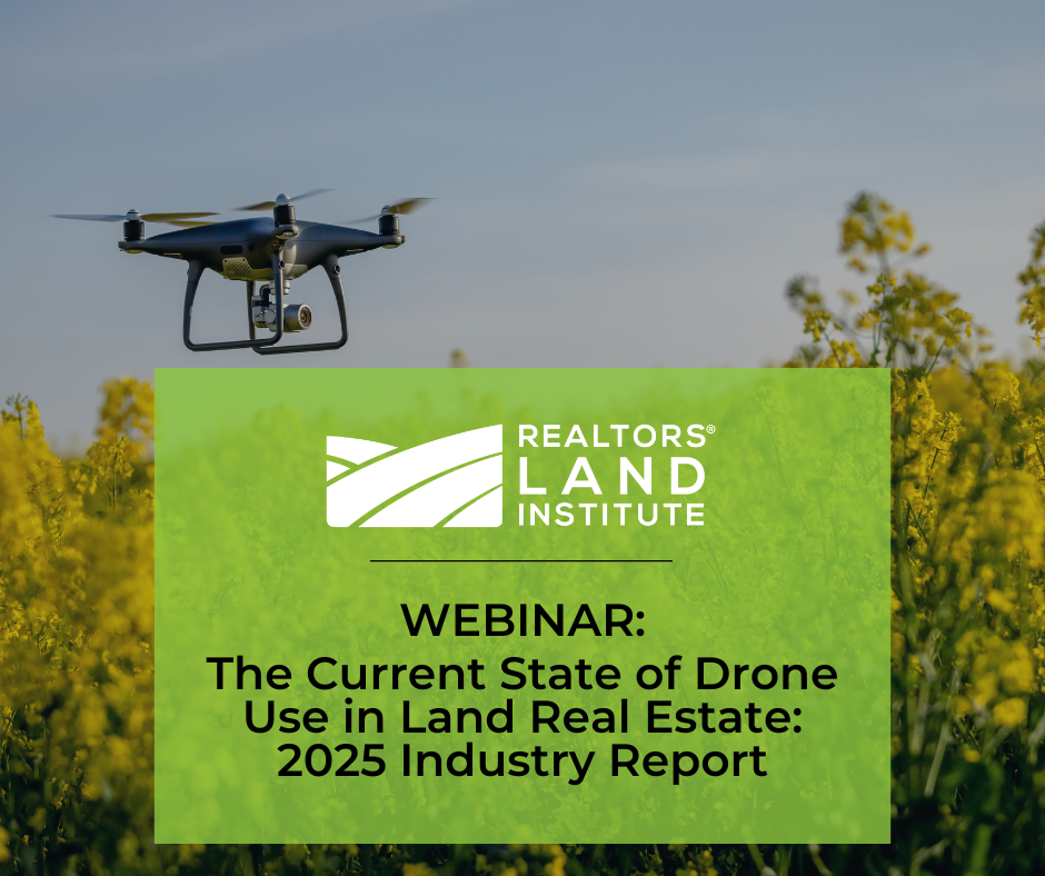 Webinar: The Current State of Drone Use in Land Real Estate